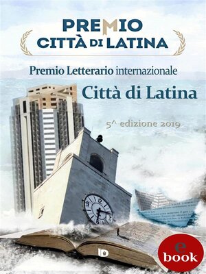 cover image of Premio Città di Latina 2019--Antologia